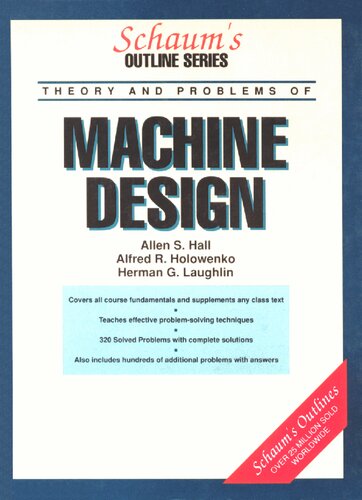 Schaum's Outline: Theory and Problems of Machine Design
