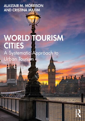 World Tourism Cities: A Systematic Approach to Urban Tourism