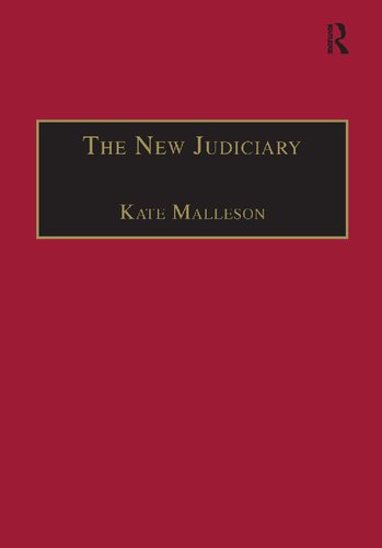 The New Judiciary: The Effects of Expansion and Activism