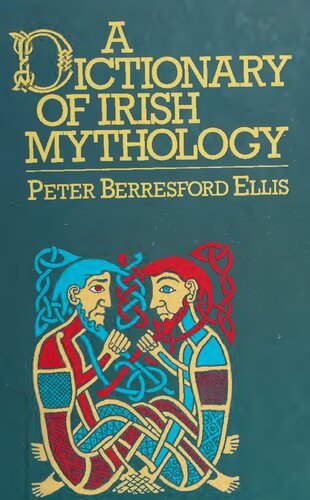 A dictionary of Irish mythology