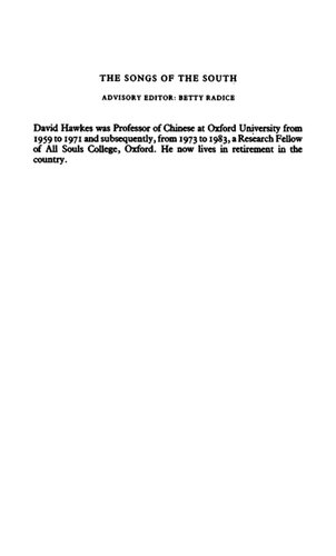 The Songs of the South: An Anthology of Ancient Chinese Poems by Qu Yuan and Other Poets