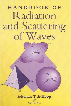 Handbook of Radiation and Scattering of Waves