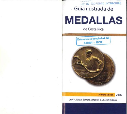 Guía ilustrada de medallas de Costa Rica