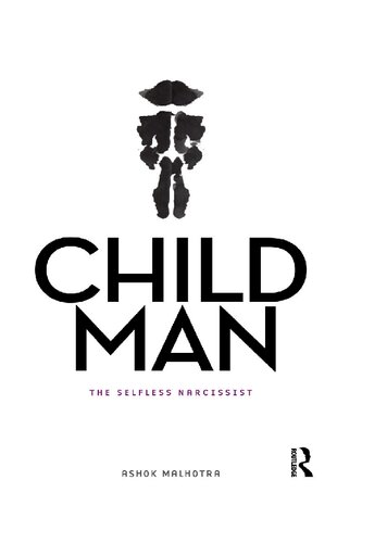 Child Man: The Selfless Narcissist