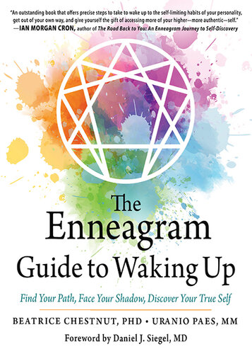The Enneagram Guide to Waking Up: Find Your Path, Face Your Shadow, Discover Your True Self