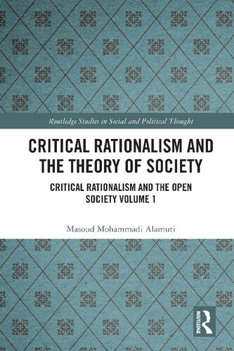 Critical Rationalism and the Theory of Society