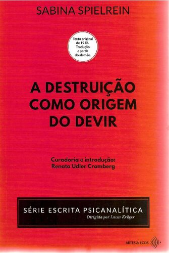 A destruição como origem do devir