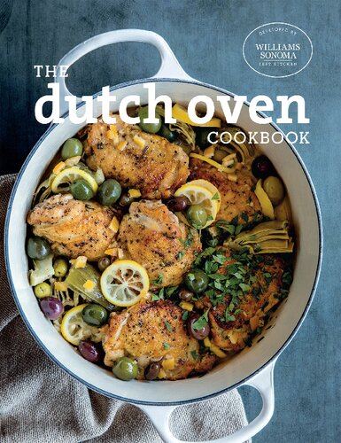 Dutch Oven: Simple and Delicious Recipes for One Pot Cooking