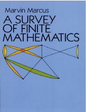 A Survey of Finite Mathematics