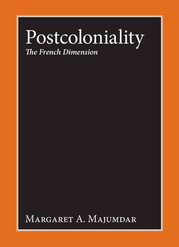 Postcoloniality: The French Dimension
