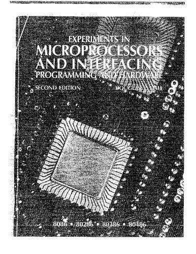 Experiments in Microprocessors and Interfacing: Programming and Hardware