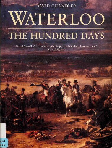 The Battle of Waterloo: The 100 Days