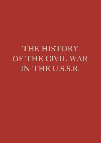 The History of the Civil War in the U.S.S.R.