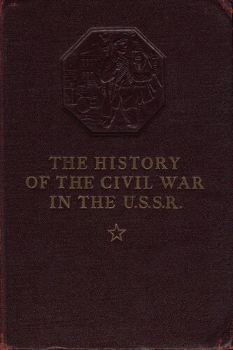 The History of the Civil War in the U.S.S.R.