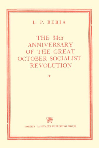 The 34th Anniversary of the Great October Socialist Revolution