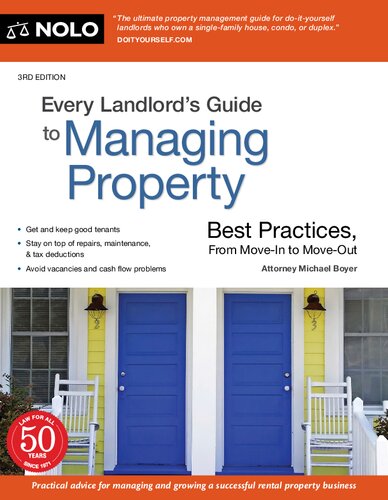 Every landlord's guide to managing property : best practices, from move-in to move-out