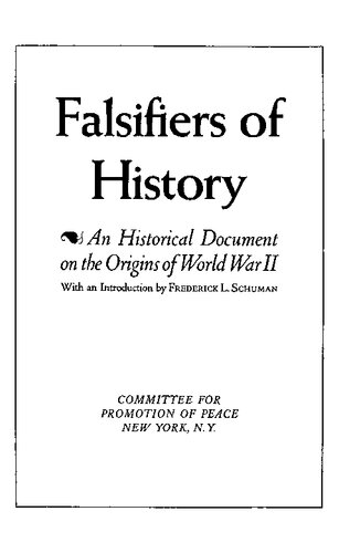 Falsifiers of History: An Historial Document on the Origins of World War II