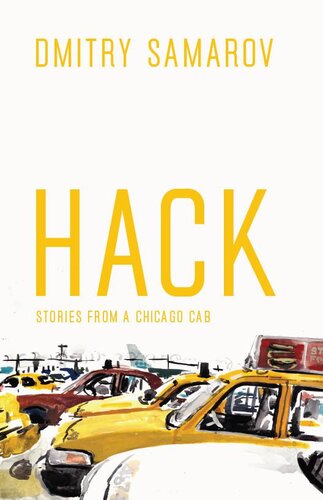 Hack: Stories from a Chicago Cab
