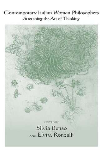 Contemporary Italian Women Philosophers: Stretching the Art of Thinking