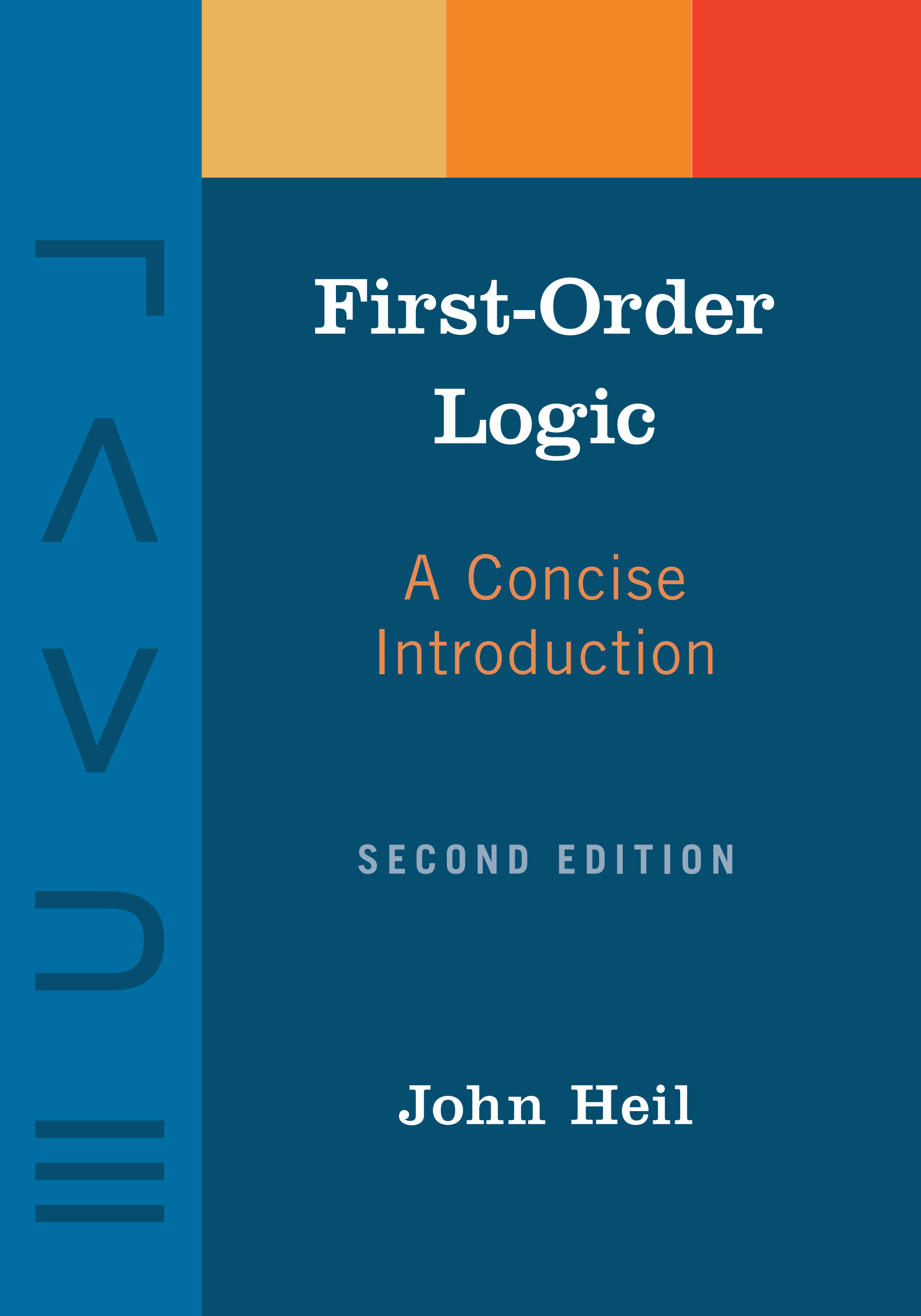First-Order Logic: A Concise Introduction