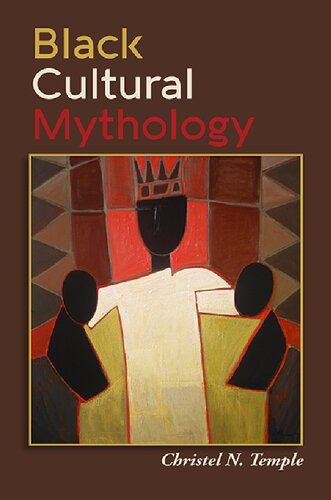 Black Cultural Mythology