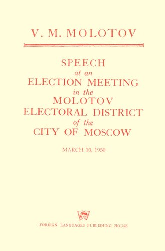 Speech at an Election Meeting in the Molotov Electoral District of the City of Moscow