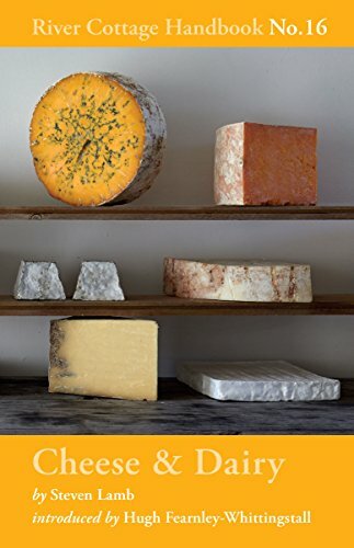 Cheese & Dairy: River Cottage Handbook