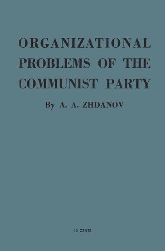 Organizational Problems of the Communist Party