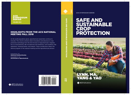 Safe and Sustainable Crop Protection