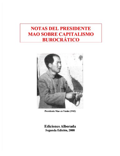 Notas del Presidente Mao sobre Capitalismo Burocrático