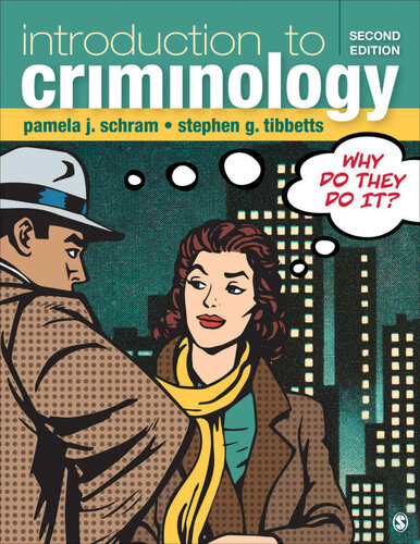Introduction to Criminology: Why Do They Do It?