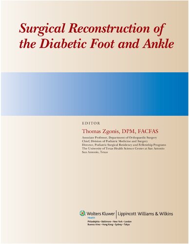 Surgical Reconstruction of the Diabetic Foot and Ankle