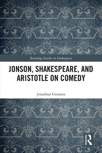 Jonson, Shakespeare, and Aristotle on Comedy