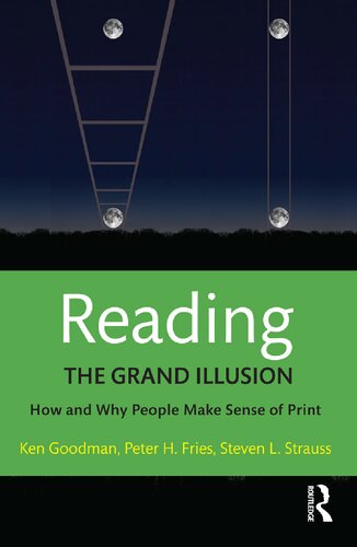 Reading - the grand illusion : how and why people make sense of print