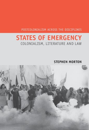 States of Emergency: Colonialism, Literature and Law