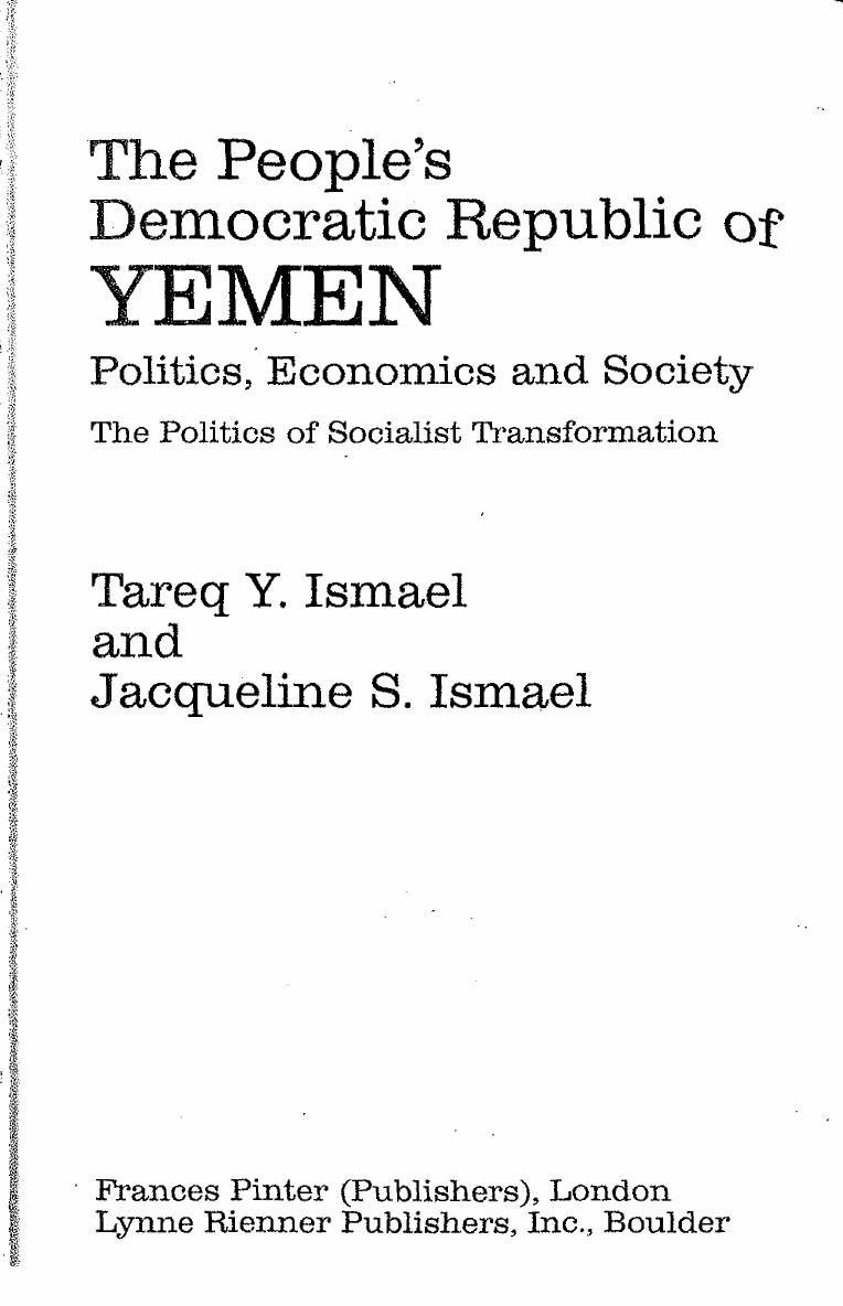 The People's Democratic Republic of Yemen: Politics, Economics and Society: The Politics of Socialist Transformation