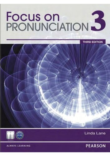 Focus on Pronunciation 3. Student Book.