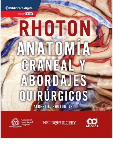 Anatomía Craneal y Abordajes Quirúrgicos (Incluye E-Book)