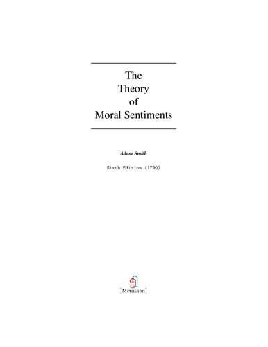The Theory of Moral Sentiments