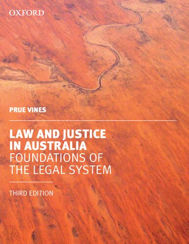Law and Justice in Australia: Foundations of the Legal System