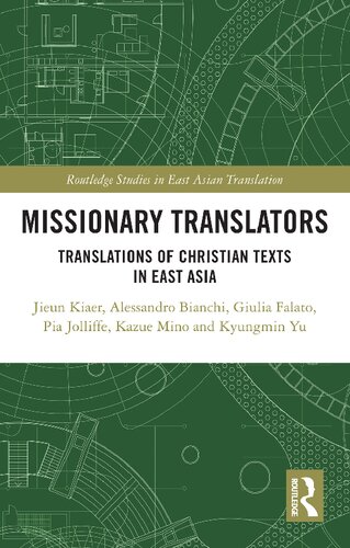 Missionary Translators: Translations of Christian Texts in East Asia