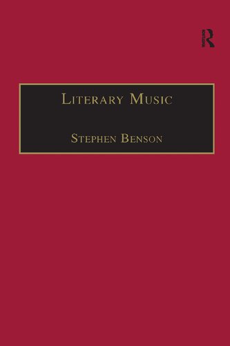 Literary Music: Writing Music in Contemporary Fiction