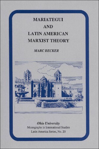Mariátegui and Latin American Marxist Theory