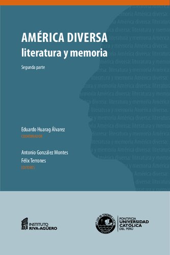 América diversa literatura y memoria : segunda parte