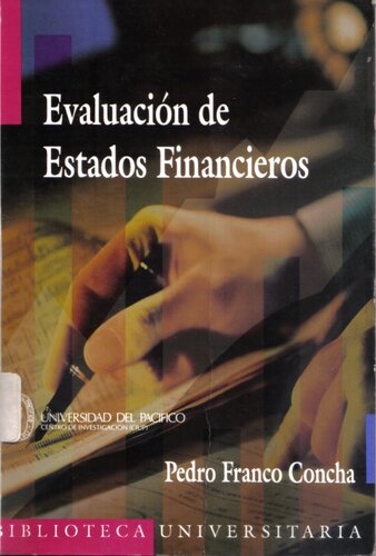 Evaluación de Estados Financieros: Ajustes por Efecto de la Inflación y Análisis Financiero