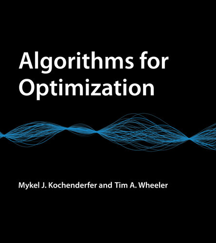 Algorithms for Optimization (The MIT Press)