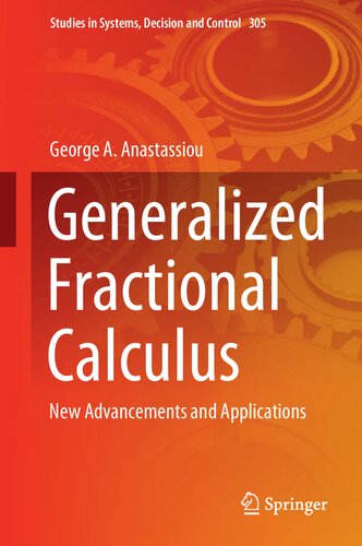 Generalized Fractional Calculus: New Advancements and Applications