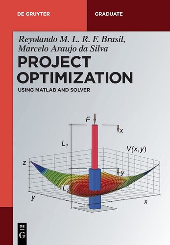 Project Optimization: Using MATLAB and SOLVER (de Gruyter Textbook)
