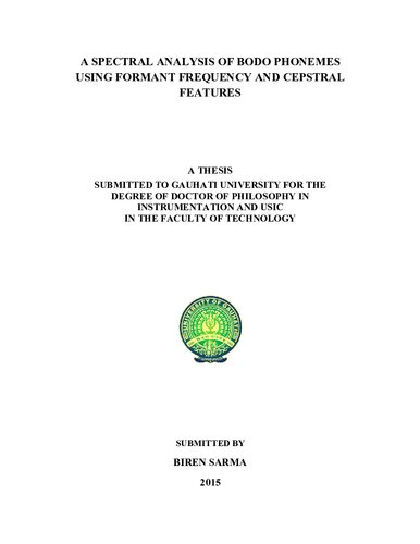 A spectral analysis of Bodo phonemes using formant frequency and cepstral features