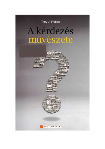 A kérdezés művészete